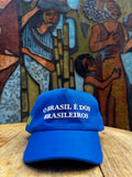 BONÉ “O BRASIL É DOS BRASILEIROS” Azul - frase em alto relevo e bandeira do Brasil em silk na lateral