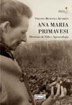 LIVRO: Ana Maria Primavesi – histórias de vida e agroecologia